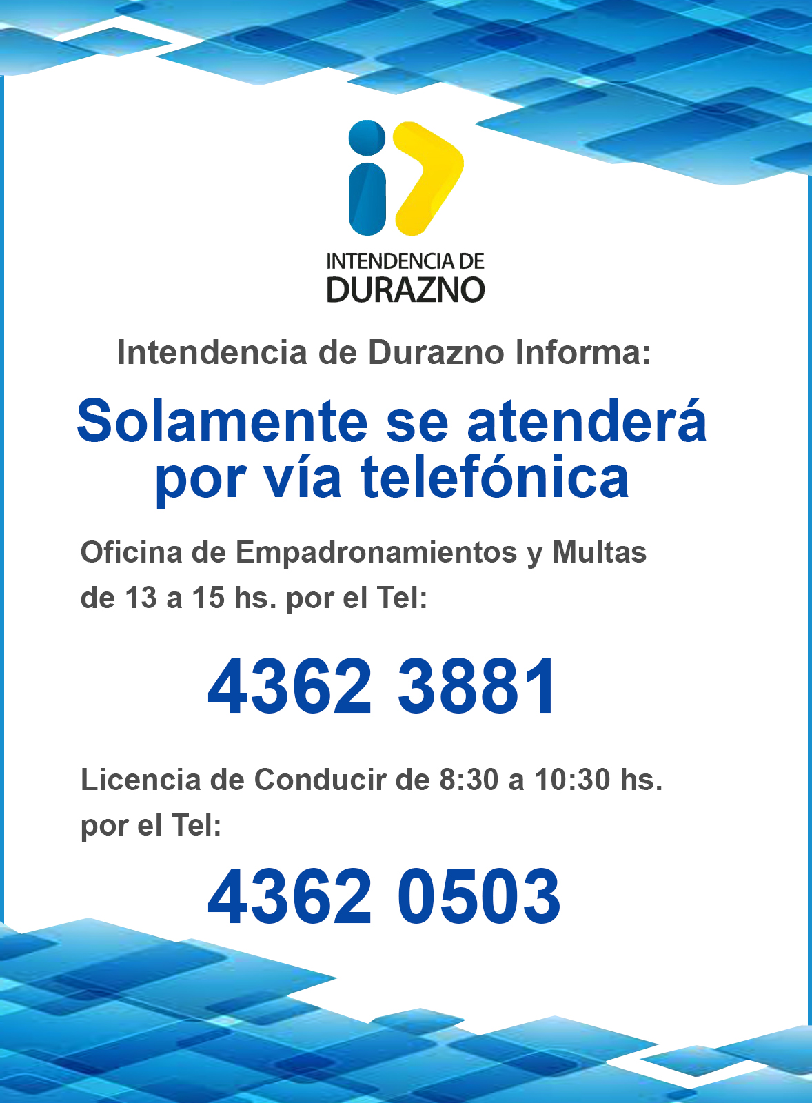 IDD INFORMA ATENCIÓN VÍA TELEFÓNICA
