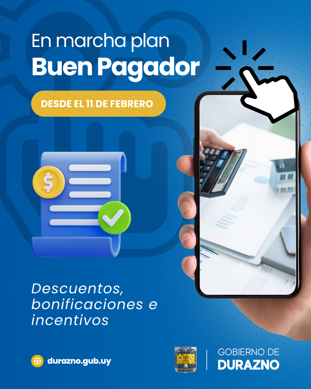 11 de febrero: Gobierno de Durazno pone en marcha el Plan Buen Pagador y la Refinanciación de Adeudos