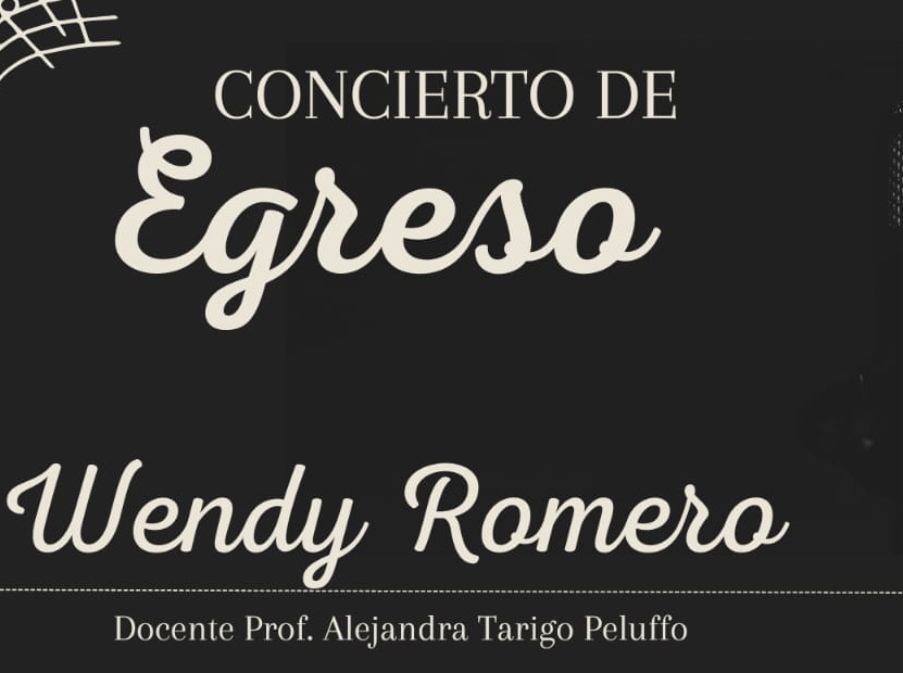 Concierto de Egreso Wendy Romero el Martes 3 de diciembre en el Museo Casa de Rivera