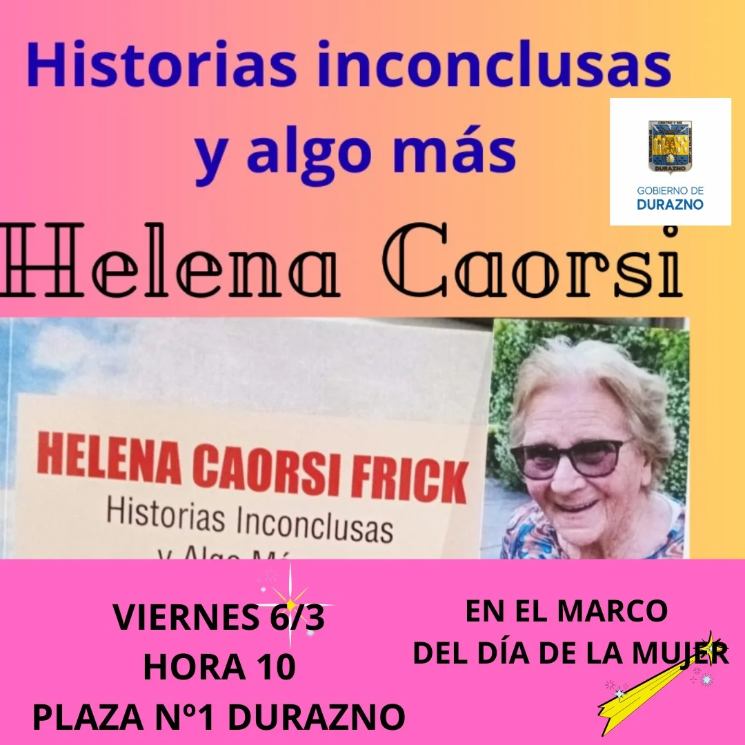 Una escritora duraznense presenta sus “Historias inconclusas” para celebrar el Día de la Mujer